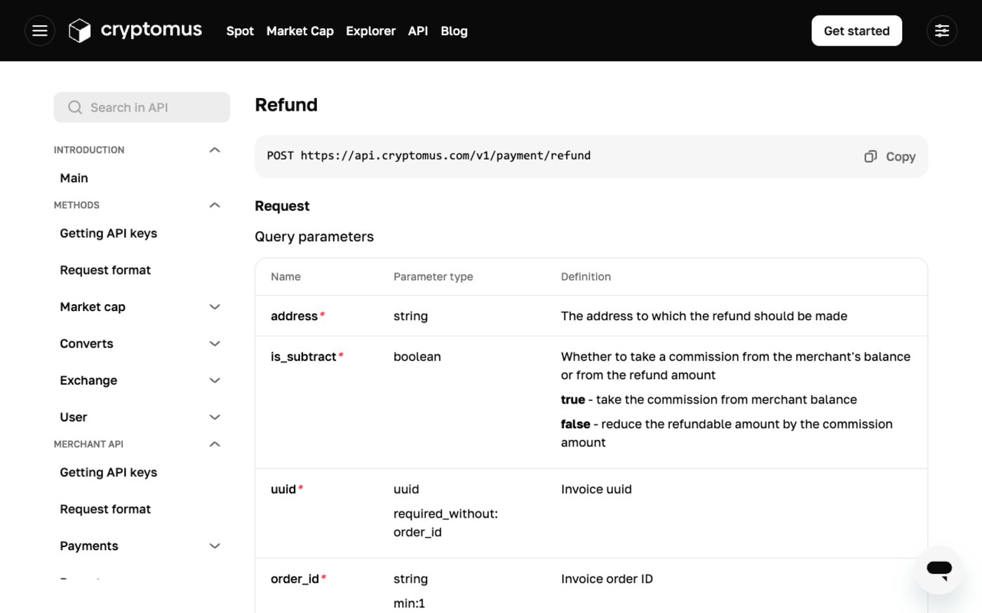 Cryptomus API documentation for the refund endpoint at POST api.cryptomus.com slash v1 slash payment slash refund, with the is_subtract parameter documented as true taking the commission from the merchant balance and false reducing the refundable amount by the commission